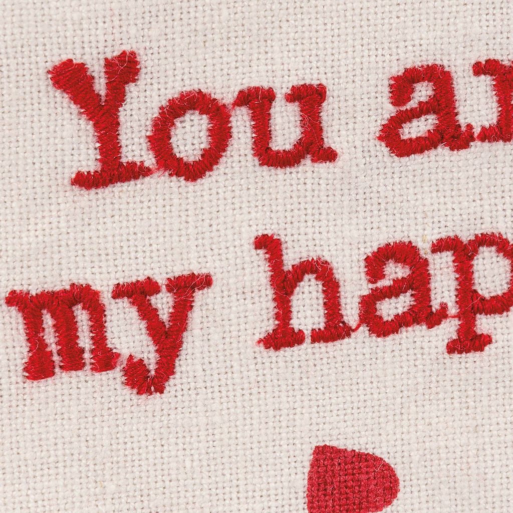 You Are My Happy Kitchen Towel